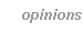 Opinions